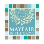 Mayfair in the Grove